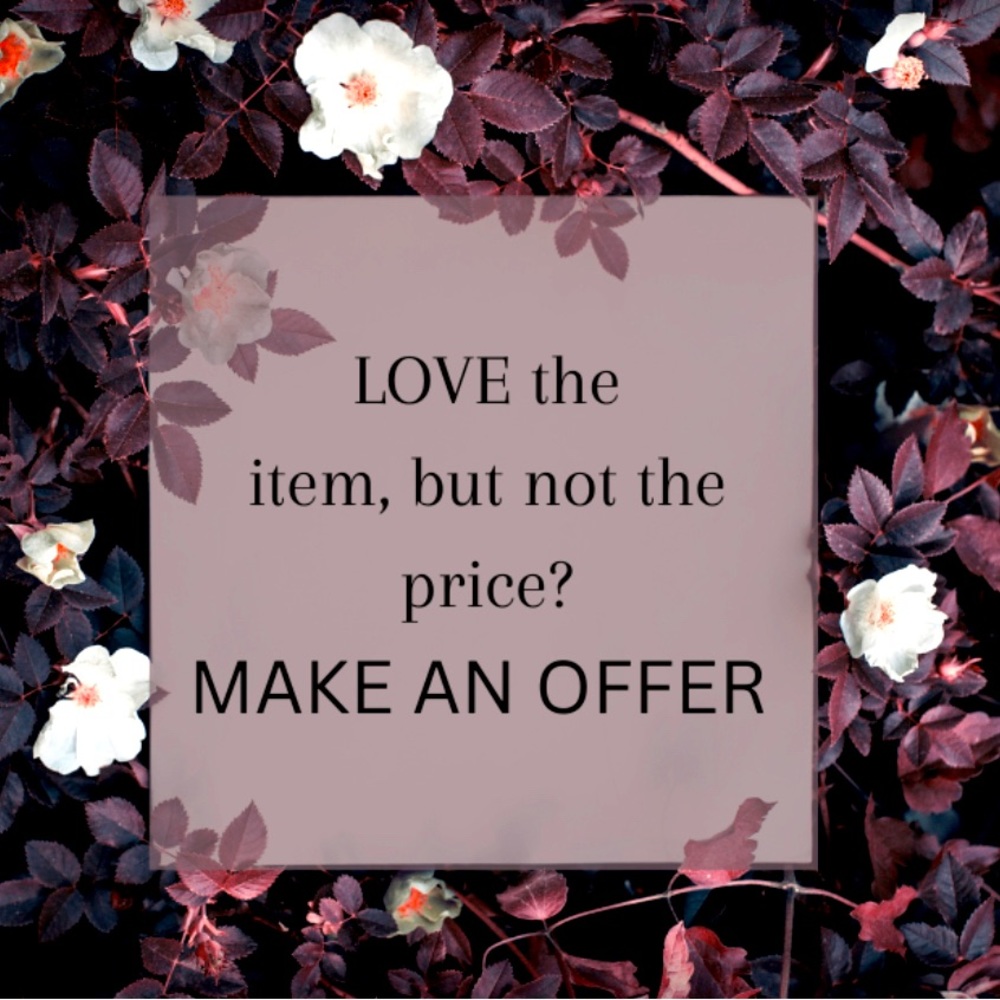 Make an offer 🖤